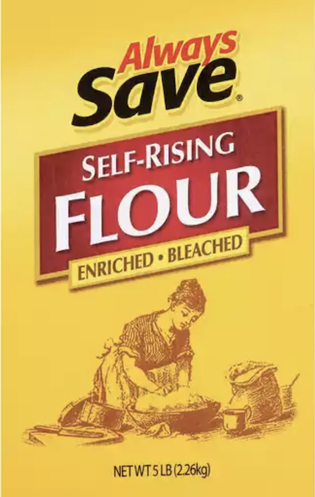 Always save Self Rising Flour 5lbs