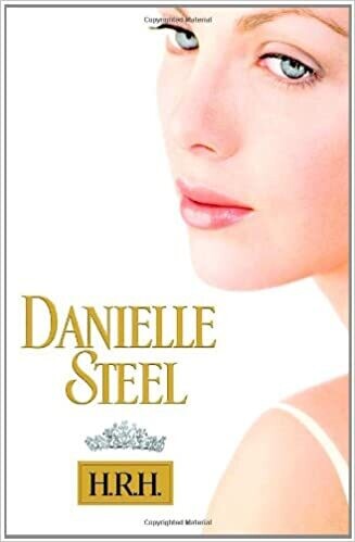 H.R.H. Danielle Steel book