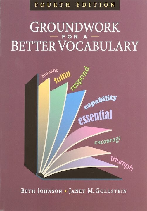 Groundwork for a Better Vocabulary 4th Edition